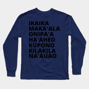 native hawaiian values graphic Long Sleeve T-Shirt